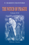 The Complete Works. Volume 17. The Witch of Prague