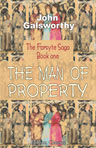 The Forsyte Saga. Book one. The Man of Property