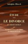 Etude sur le divorce en droit roman et la séparation de corps en droit français