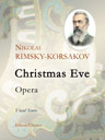 Christmas Eve. Opera. Vocal Score. Text in Russian