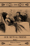 Our Mutual Friend. Book 2