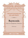 Raymonda. Suite for Symphonic Orchestra. Full Score