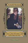 The Old Wives' Tale. Books 3 and 4