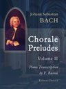 Chorale Preludes. Volume 2. Piano Transcription by F. Busoni