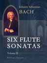 Six Flute Sonatas. Volume 2