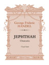Jephthah. Oratorio. Vocal Score