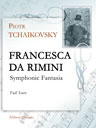 Francesca da Rimini. Symphonic Fantasia. Full Score