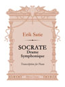 Socrate: Drame Symphonique. Transcription for Piano