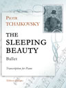 The Sleeping Beauty. Ballet. Transcription for Piano