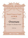 Overture to Opera "Le Domino Noir". Full Score