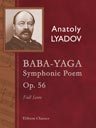 Baba-Yaga. Symphonic Poem, op. 56. Full Score