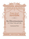 Six Divertissements for Violin, Viola and Cello. Instrumental Parts