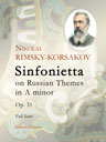 Sinfonietta on Russian Themes in A minor, op. 31. Full Score