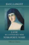 La vie de la vénérable mère Marguerite-Marie