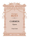 Carmen. Opera. Vocal Score. Text in Italian and German