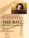 The Ball. Fantasia for Piano. Op. 14. No.1. Impatience