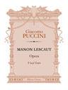 Manon Lescaut. Opera. Vocal Score. Text in Italian and Russian