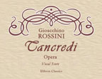 Tancredi. Opera. Vocal Score. Text in Italian and German