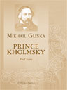 Prince Kholmsky. Full Score