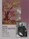 Don Quichotte. Opera. Vocal Score. Text in French