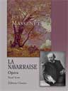 La Navarraise. Opera. Vocal Score. Text in French and English