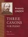 Three Canons for Piano, op. 34