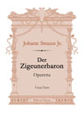 Der Zigeunerbaron. Operetta. Vocal Score. Text in German and Russian