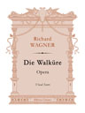 Die Walküre. Opera. Vocal Score. Text in German and Russian