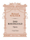 Das Rheingold. Opera. Vocal Score. Text in German and Russian