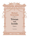 Tristan und Isolde. Opera. Vocal Score. Text in German and Russian