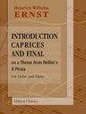 Introduction, Caprices and Final on a Theme from Bellini's Il Pirata. For Violin and Piano
