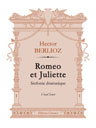 Romeo et Juliette. Sinfonie dramatique. Vocal Score. Text in French and German
