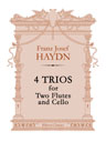 4 Trios for Two Flutes and Cello. Full Score and Instrumental Parts