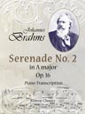 Serenade No. 2 in A major, Op. 16. Piano Transcription
