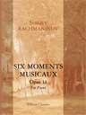 Six Moments Musicaux, op. 16. For Piano