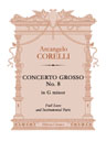 Concerto Grosso No. 8 in G minor. Full Score and Instrumental Parts