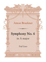 Symphony No. 6 in A major. Full Score