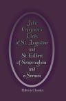 John Capgrave's Lives of St. Augustine and St. Gilbert of Sempringham, and a Sermon