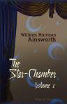 The Star-Chamber. In two volumes. Volume 1