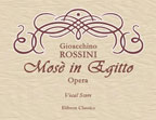 Mosè in Egitto. (Moses in Egypt). Opera. Vocal Score. Text in Italian and German