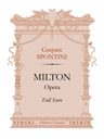Milton. Opera. Full Score. Text in French and Italian