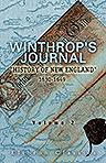 Winthrop's Journal, "History of New England," 1630-1649. Volume 2