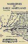 Narratives of Early Maryland, 1633-1684. Edited by Clayton Colman Hall