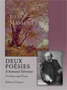 Deux Poésies d'Armand Silvestre. For Voice and Piano