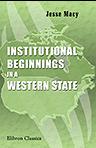 Institutional Beginnings in a Western State