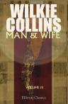 Man and Wife. Volume 3