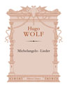 Michelangelo - Lieder. Text in German and English