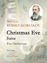Christmas Eve: Suite. For Orchestra. Full Score
