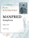 Manfred. Symphony, op. 58. Full Score