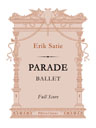 Parade. Ballet. Full Score